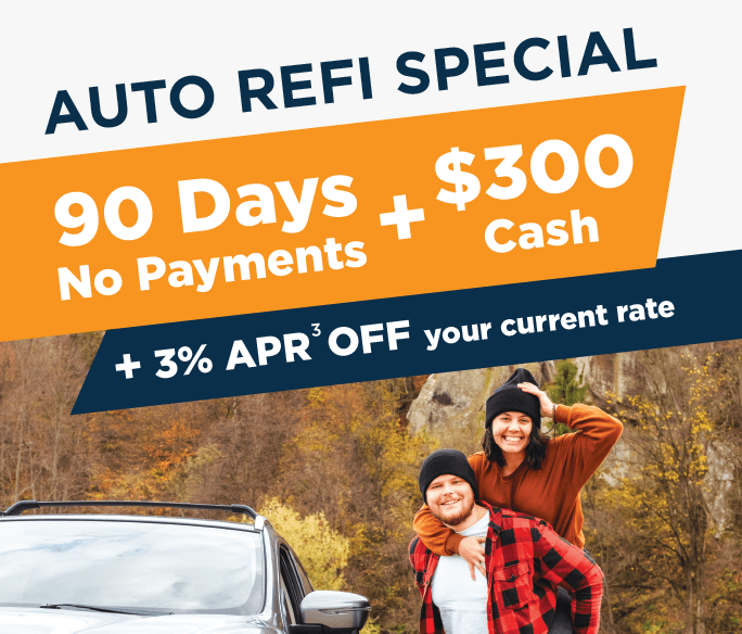 Auto Refi Special. 90 days no payements + $300 Cash + 3%25 APR Off your current rate.