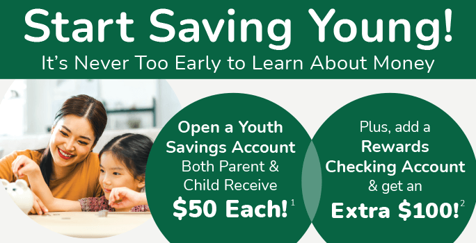 Start Savings Young! It's never too early to learn about money.